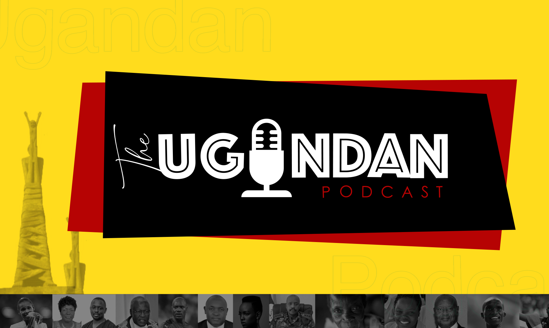 Read more about the article The Ugandan Podcast Press Release