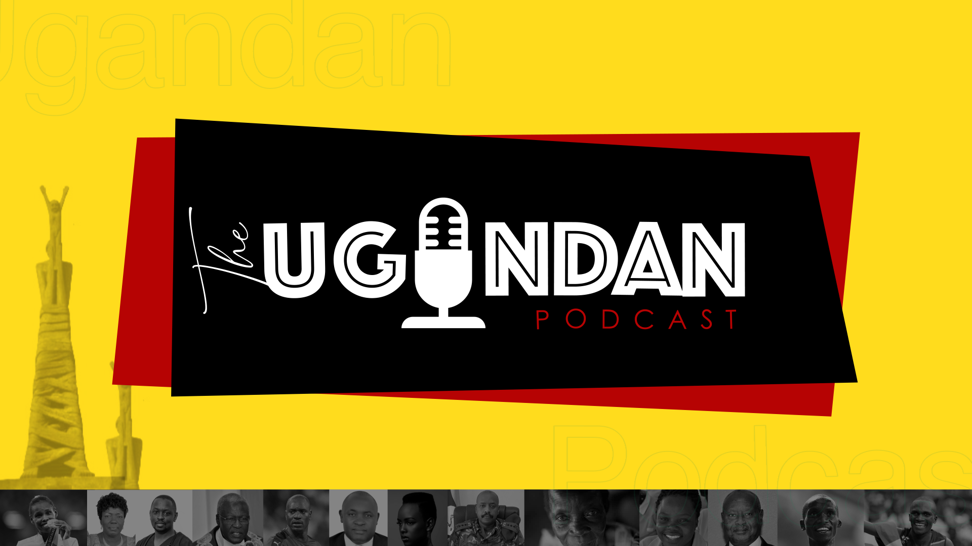 The Ugandan Podcast Press Release